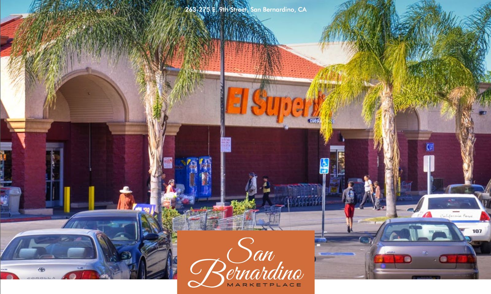 58,754 SF Grocery-Anchored Retail, El Super, San Bernardino, CA